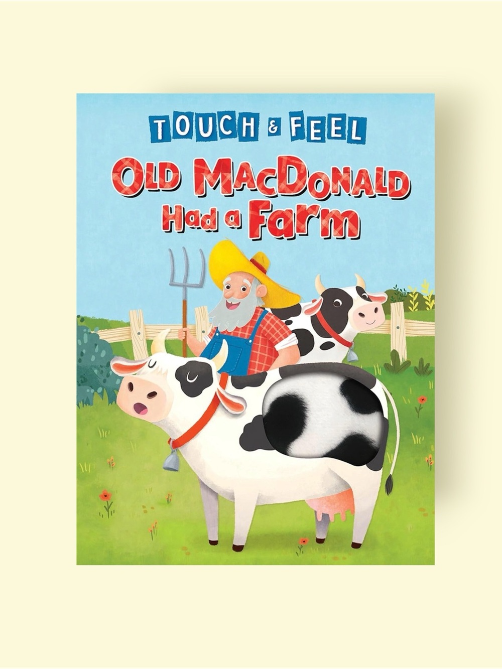 Touch & Feel Old MacDonald Had a Farm Book